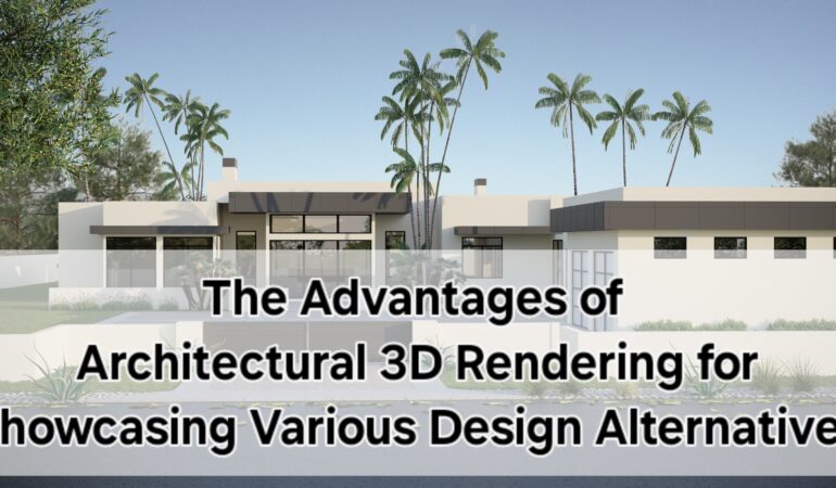 3D Rendering for Showcasing Various Design
