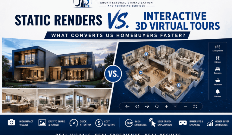 Static Renders vs. Interactive 3D Virtual Tours