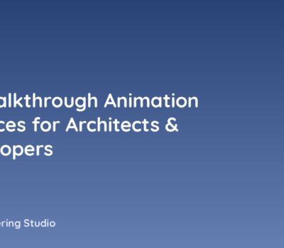 3D Walkthrough Animation Services for Architects & Developers